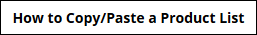 How to Copy/Paste a product list